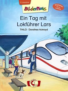 Bildermaus – Ein Tag mit Lokführer Lars