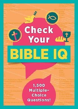 Check Your Bible IQ