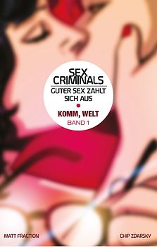 Sex Criminals - Guter Sex zahlt sich aus