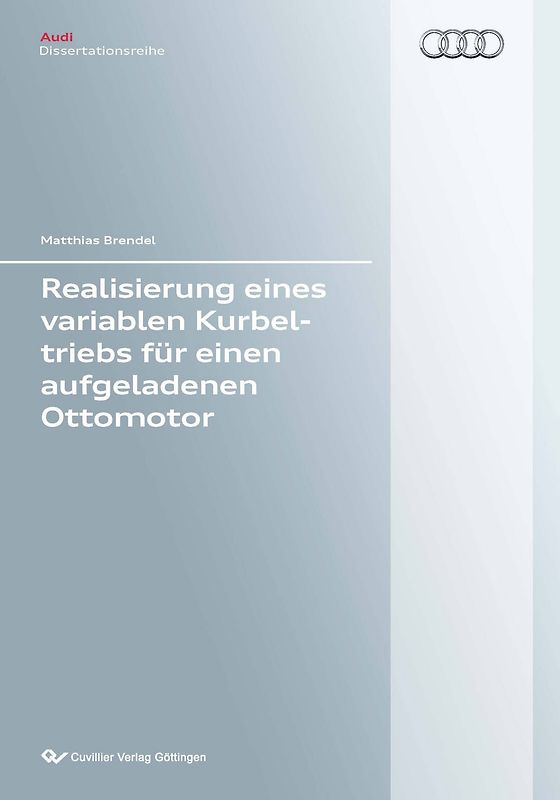Realisierung eines variablen Kurbeltriebs für einen aufgeladenen Ottomotor
