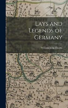 Lays and Legends of Germany