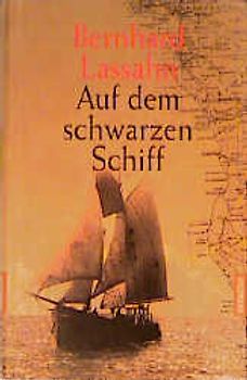 Auf dem schwarzen Schiff