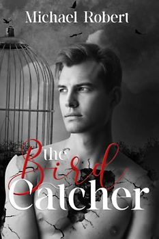 The Bird Catcher