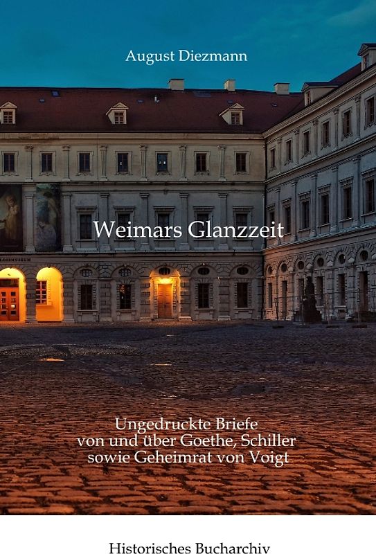Aus Weimars Glanzzeit