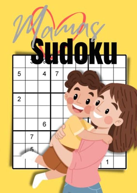 Mamas Sudoku: Ein rätselreiches Muttertagsgeschenk zum logischen Denken und als Zeitvertreib für schlaue Frauen