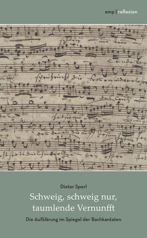 Schweig, schweig nur, taumlende Vernunfft