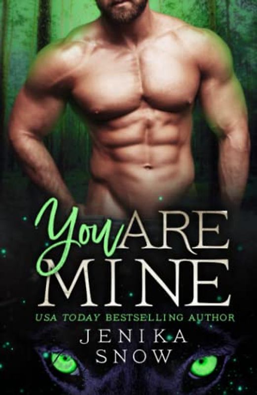You Are Mine (The Lycans, Band 2)