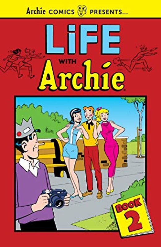 Life with Archie Vol. 2 (Archie Comics Presents, Band 2)