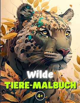 Wilde Tiere: Malbuch mit spannenden Tierfakten ab 4 Jahren