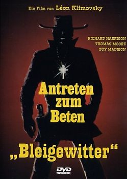 Bleigewitter - Antreten zum Beten DVD