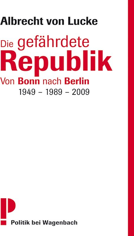 Die gefährdete Republik