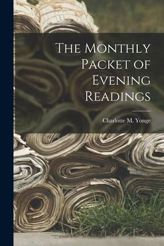 The Monthly Packet of Evening Readings