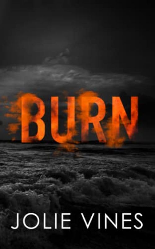 Burn (Dark Island Scots, #4) SPECIAL EDITION (Dark Island Scots Special Edition, Band 4)