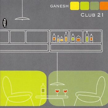 Ganesh - Club 21