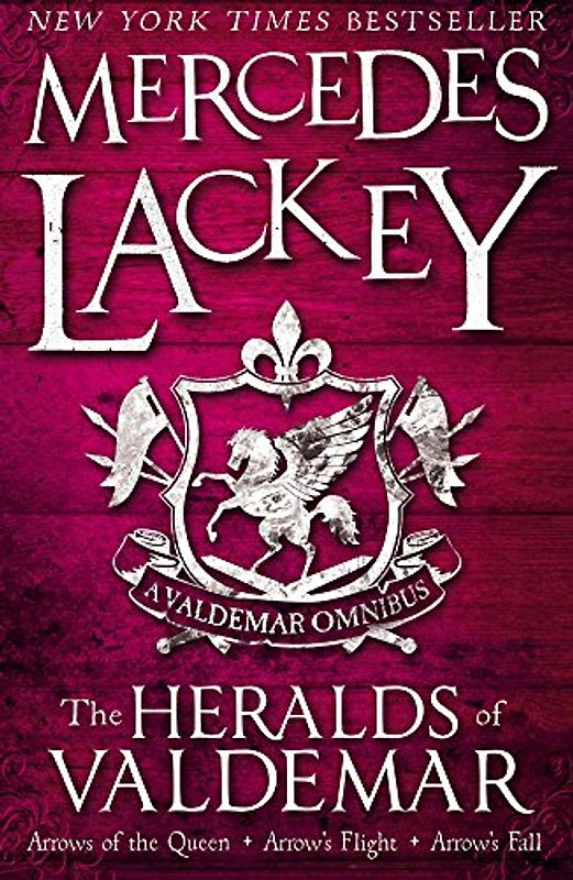 Heralds of Valdemar Omnibus - Lackey, Mercedes