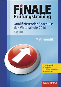 FiNALE Prüfungstraining / Finale Prüfungstraining Qualifizierender Abschluss der Mittelschule in Bayern