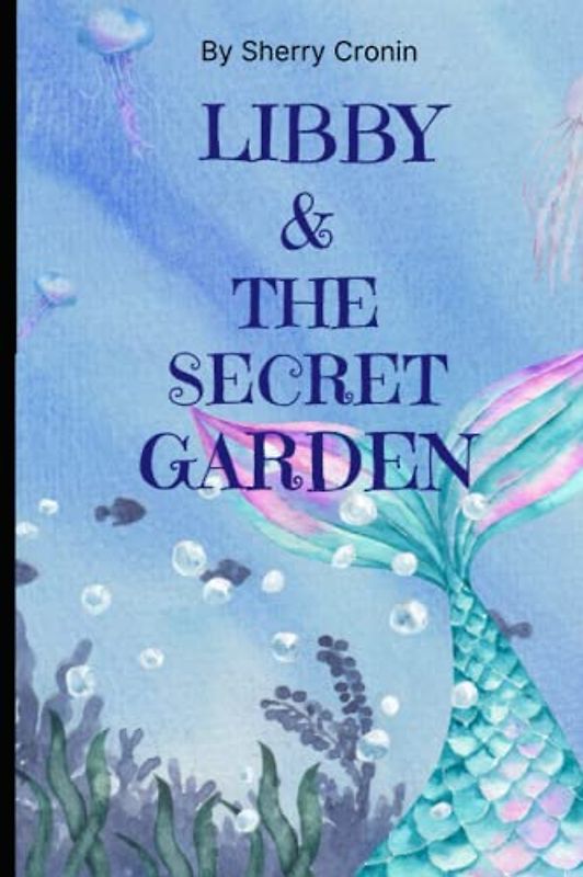 Libby & The Secret Garden