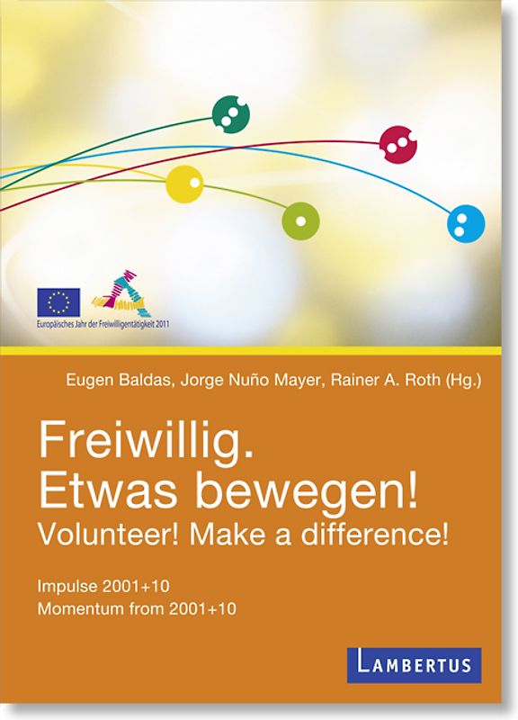 Freiwillig. Etwas bewegen!