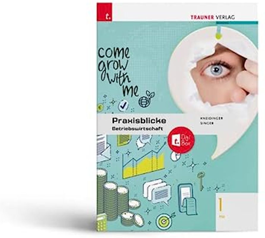 Praxisblicke - Betriebswirtschaft 1 FW + TRAUNER-DigiBox