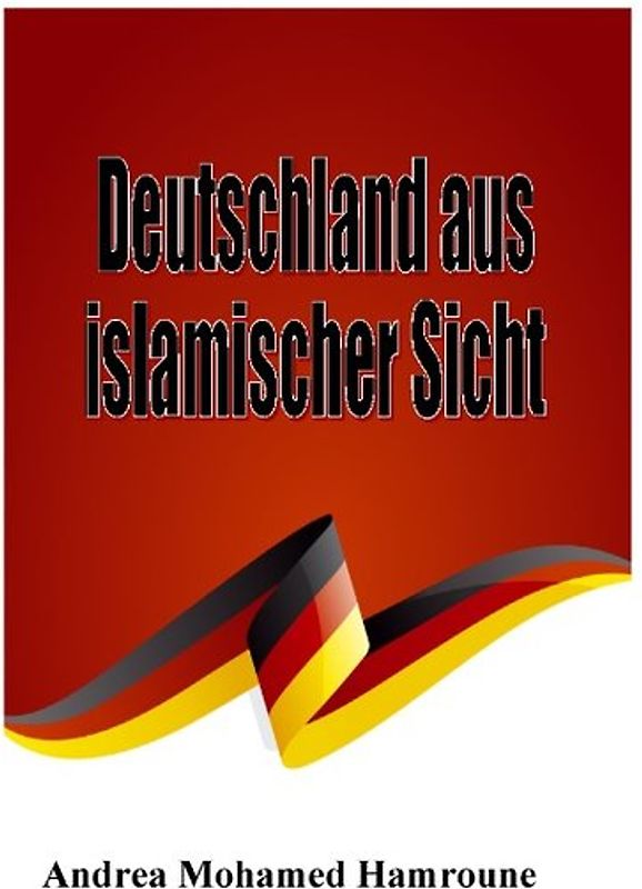 Deutschland aus islamischer Sicht