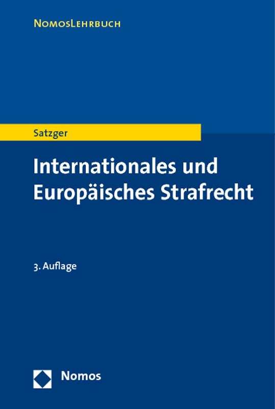 Internationales und Europäisches Strafrecht