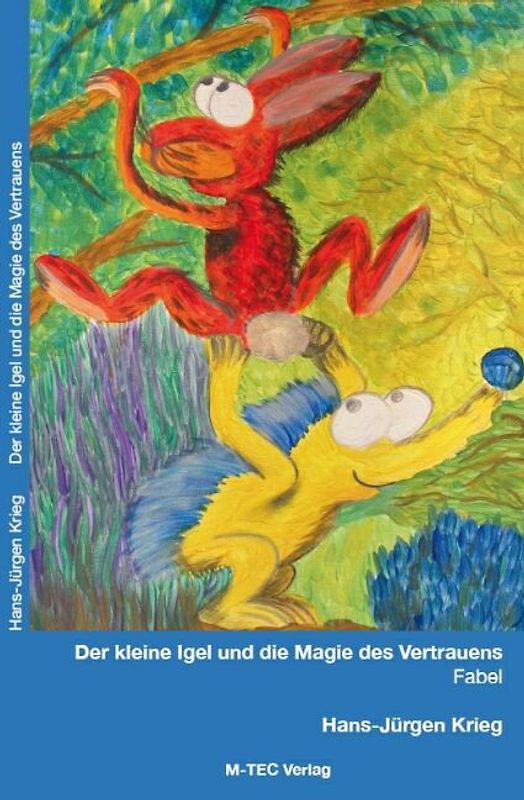 Der kleine Igel und die Magie des Vertrauens