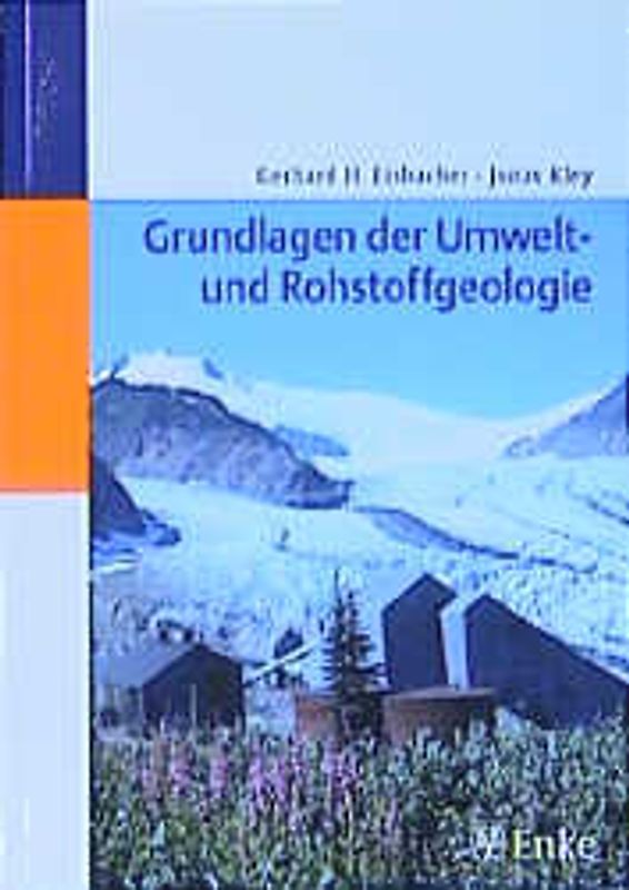 Grundlagen der Umwelt- und Rohstoffgeologie