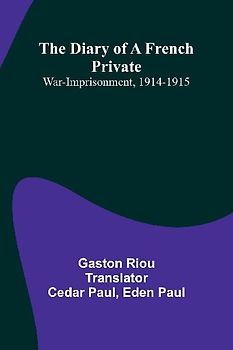 The Diary Of A French Private