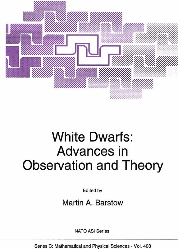 White Dwarfs: Advances in Observation and Theory