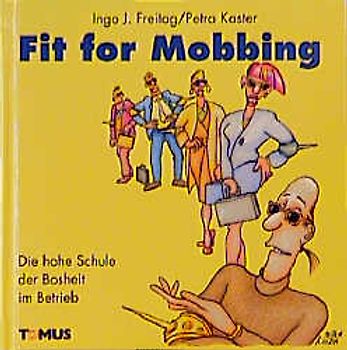 Fit for Mobbing
