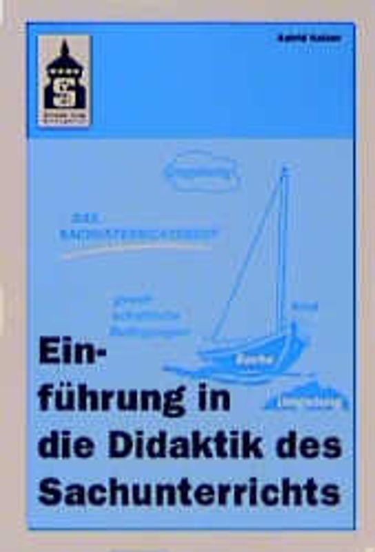 Einführung in die Didaktik des Sachunterrichts