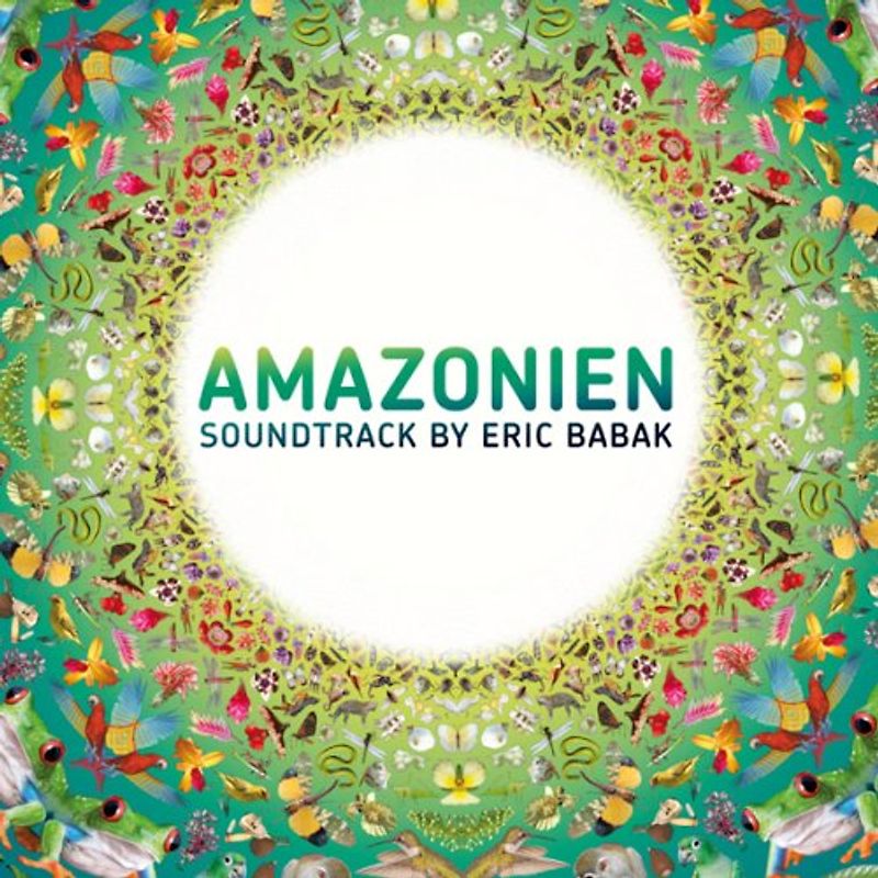 Eric Babak - Amazonien Soundtrack
