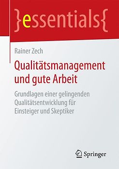 Qualitätsmanagement und gute Arbeit