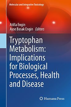 Tryptophan Metabolism: Implications for Biological Processes, Health and Disease