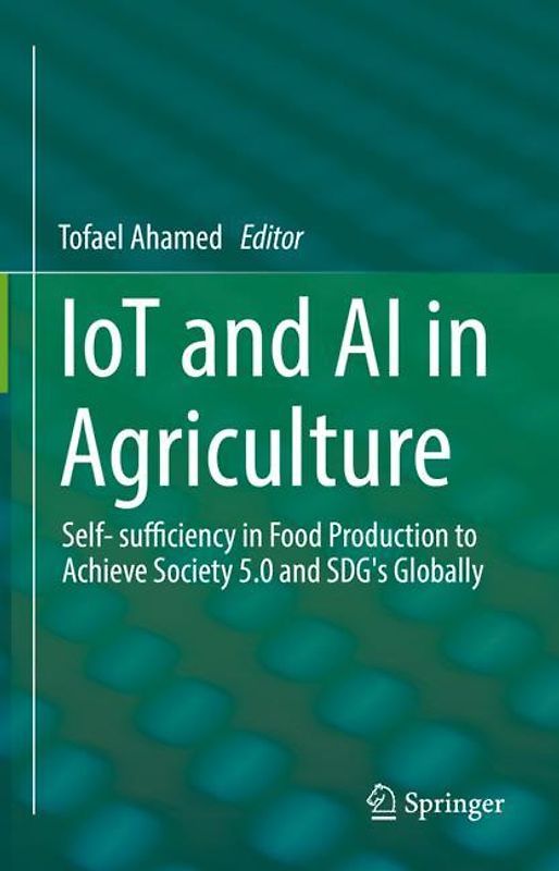 IoT and AI in Agriculture