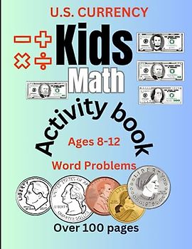 Kids math activity book: Ages 8-12 years old
