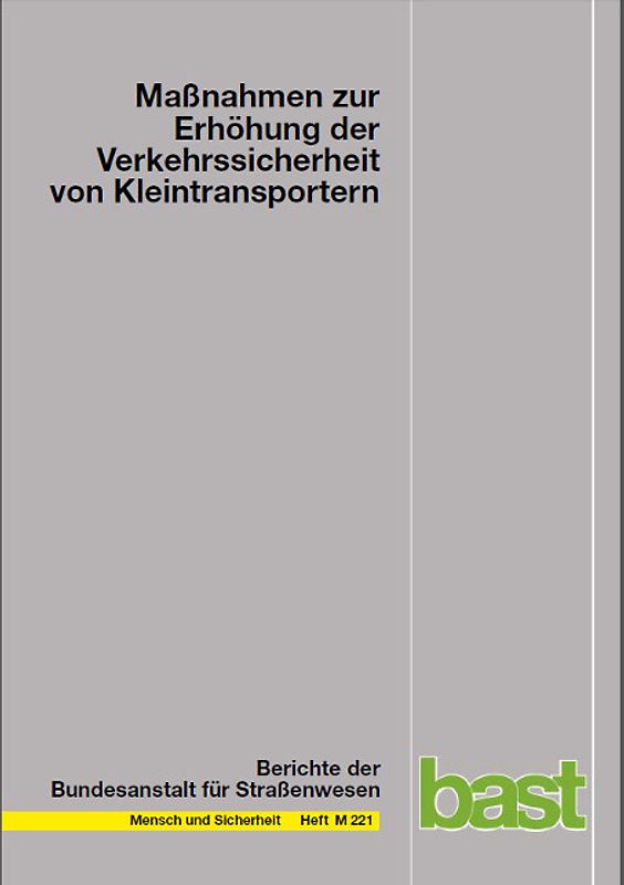 Maßnahmen zur Erhöhung der Verkehrssicherheit von Kleintransportern