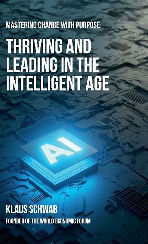 Thriving and Leading in the Intelligent Age