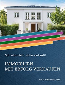 Immobilien mit Erfolg verkaufen