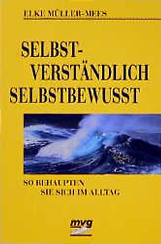 Selbstverständlich selbstbewusst