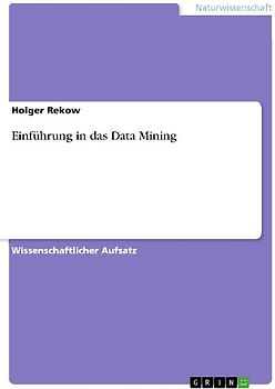 Einführung in das Data Mining