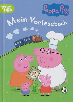 Peppa Pig - Mein Vorlesebuch