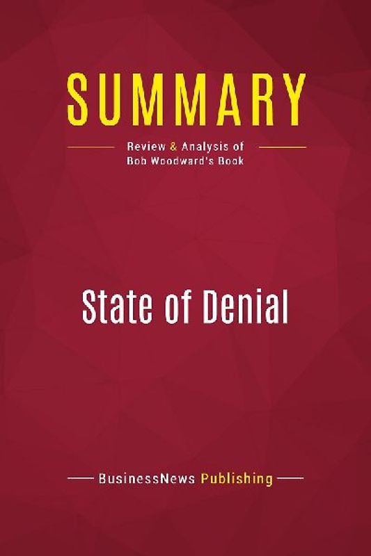 Summary: State of Denial
