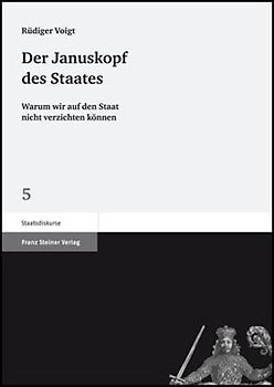 Der Januskopf des Staates