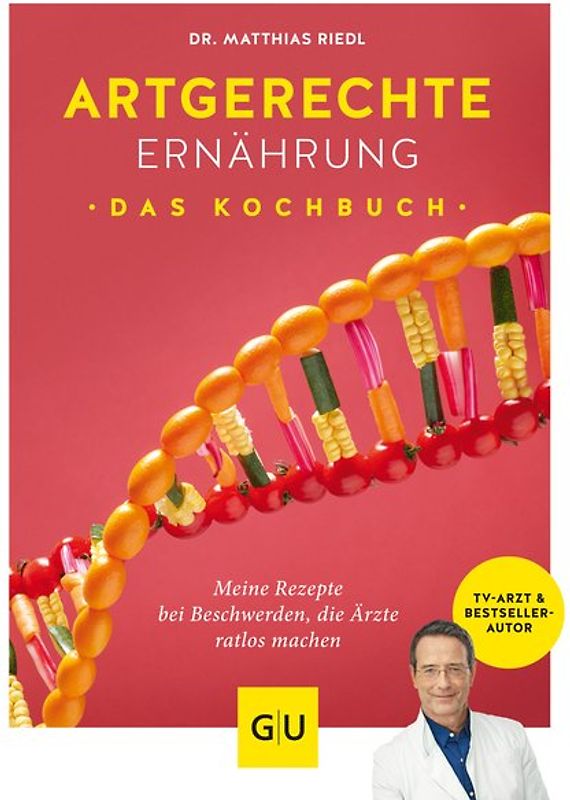 Artgerechte Ernährung – Das Kochbuch