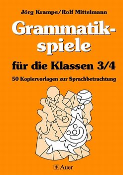 Grammatikspiele für die Klassen 3/4