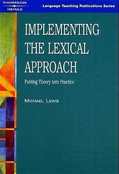 Implementing the Lexical Approach