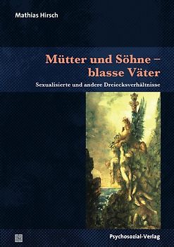 Mütter und Söhne – blasse Väter