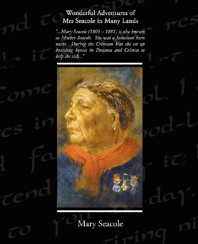 Wonderful Adventures of Mrs Seacole in Many Lands
