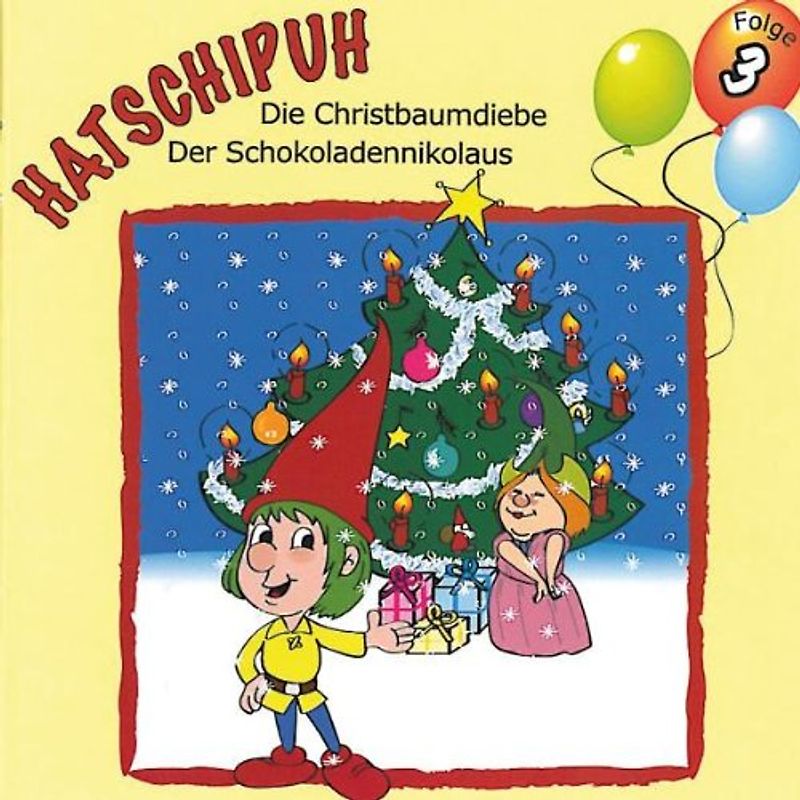 Die Christbaumdiebe /Der Schokoladennikolaus